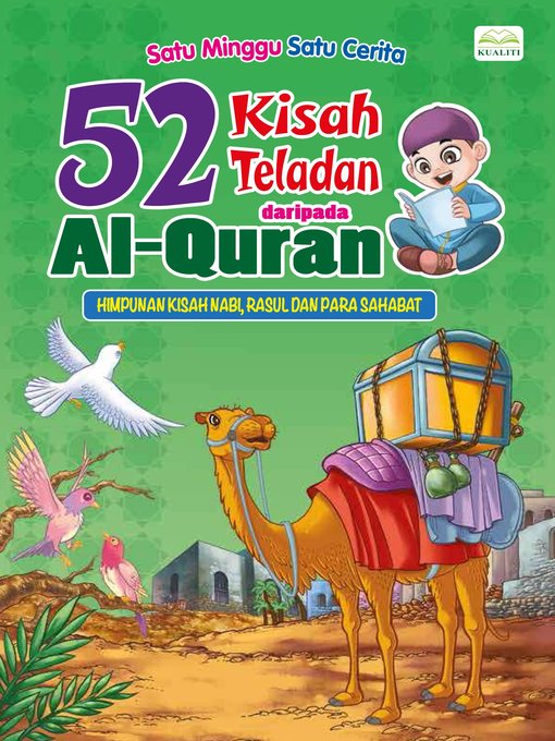 Title details for 52 KISAH TELADAN DARIPADA AL-QURAN by Nor Azlin Japar/Norul Azila Arifin - Available